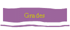 Grades