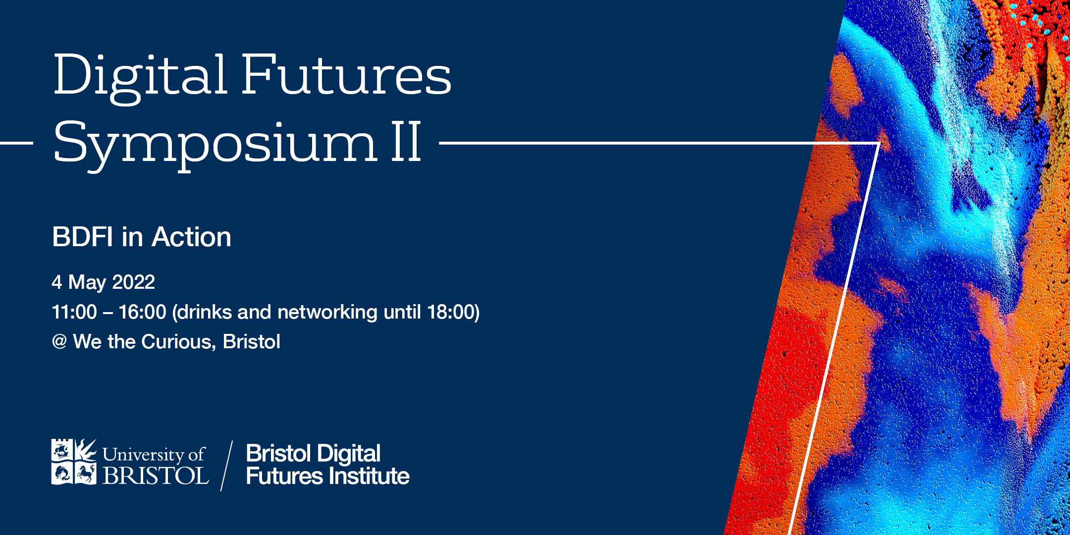 2022: Event - Symposium Part II: BDFI in Action | Bristol Digital ...