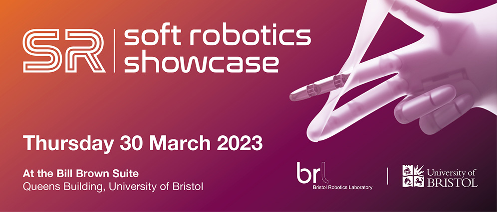 Soft Robotics Showcase - Thursday 30 March 2023
