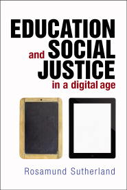 Front cover of Education and Social Justice in a Digital Age 