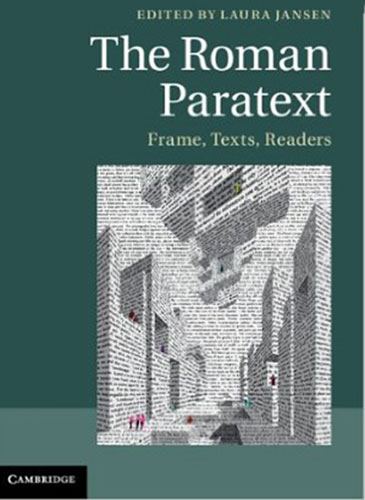 Front cover of 'The Roman Paratext: Frame, Texts, Readers' 