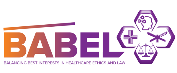 BABEL: Balancing Best Interests in Healthcare, Ethics & Law