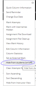 Screenshot of grade centre column dropdown, with the option hide from students on/off highlighted.