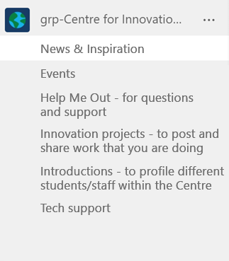 Initally, the channels were: News & Inspiration, Events, Help Me Out - for questions and support, Innovation projects - to post and share work that you are doing, Introductions - to profile different students/staff within the Centre, Tech support